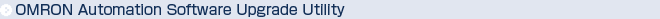 OMRON Automation Software Upgrade Utility